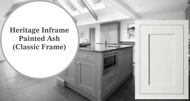 Heritage Inframe Painted Ash (Classic Frame)