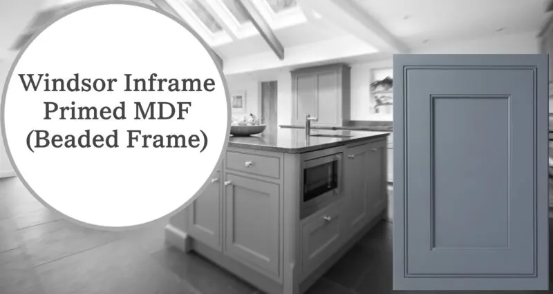 Windsor Inframe Primed MDF (Beaded Frame)
